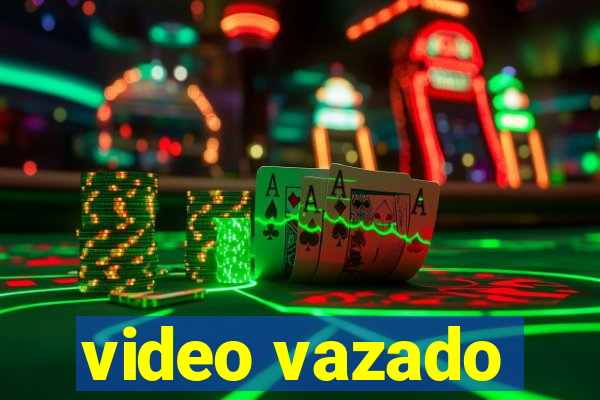 video vazado